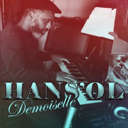 HANS'OL - DEMOISELLE