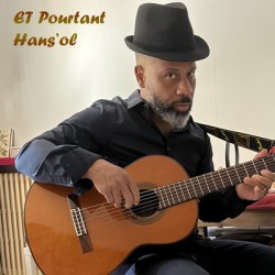 HANS'OL - ET POURTANT